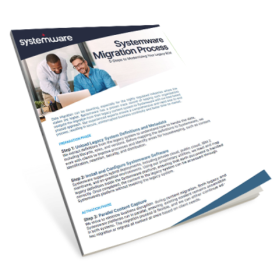 The Systemware Data Migration Process